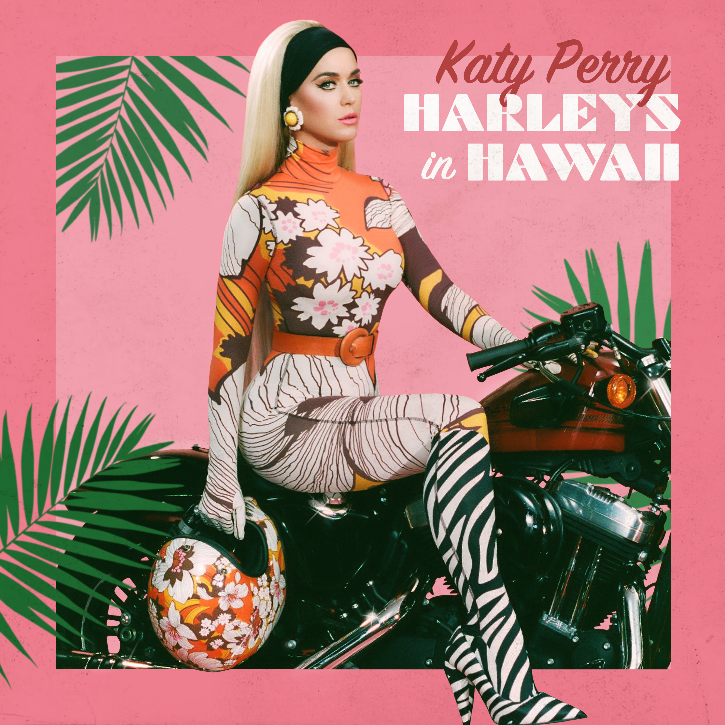 Katy Perry 新单曲“Harleys In Hawaii"现已发布 新闻 Katy Perry China 凯蒂佩芮中国歌迷会