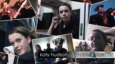 Katy Hudson - 2001年巡演 视频日记