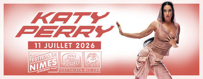 凯蒂·佩芮明年夏天将在法国尼姆音乐节开唱！